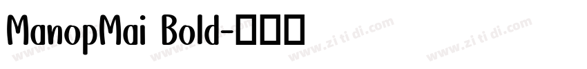 ManopMai Bold字体转换
